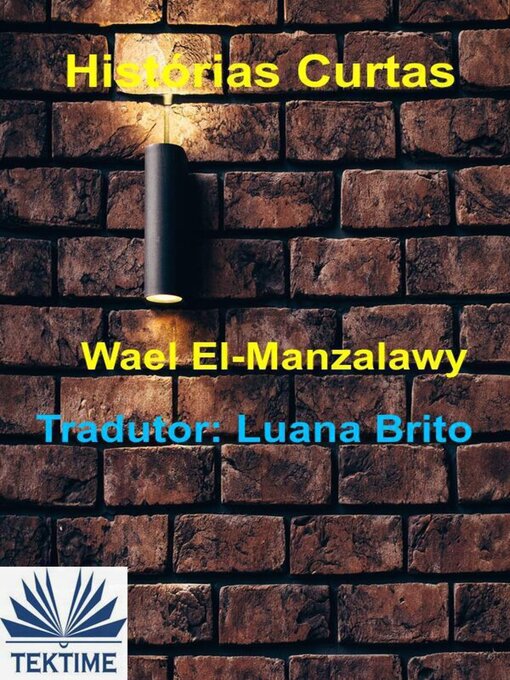 Title details for Histórias Curtas by Wael El-Manzalawy - Available